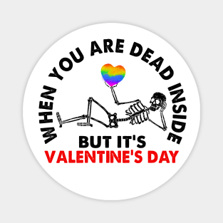 Dead inside But Its Valentines Day, Boyfriend, Girlfriend, Skeleton, Gothic Magnet